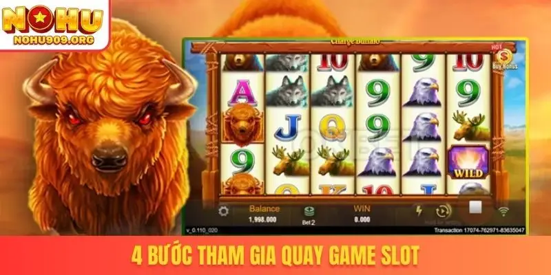 4 bước tham gia quay game slot