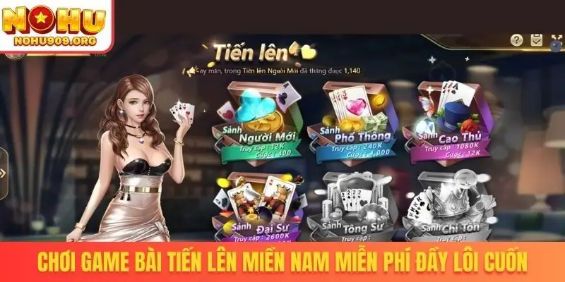 Chơi game bài tiến lên miền Nam miễn phí