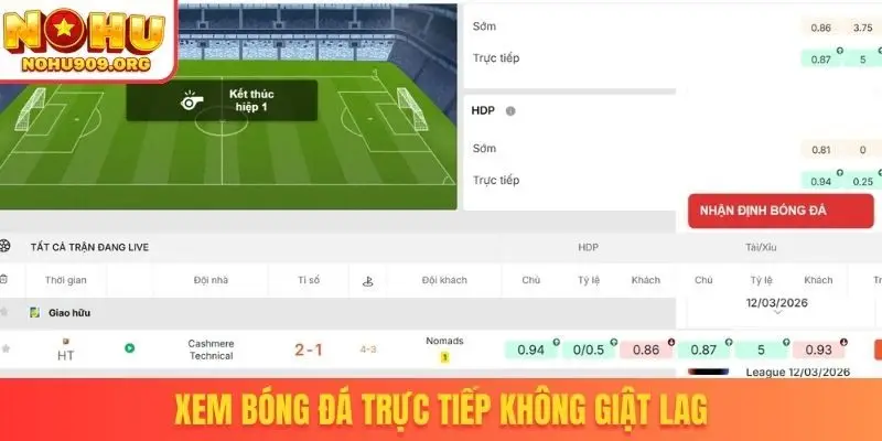Xem bóng đá trực tiếp không giật lag